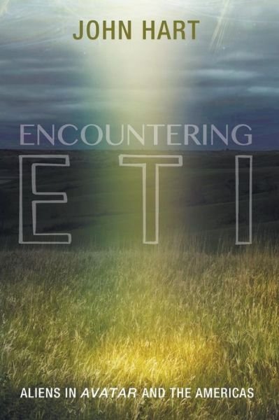 Cover for John Hart · Encountering Eti: Aliens in Avatar and the Americas (Paperback Book) (2014)