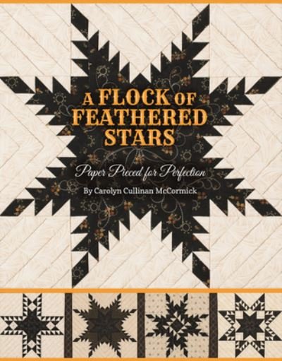Cover for McCormick Carolyn Cullinan McCormick · Flock of Feathered Stars - Print-On-Demand Edition: Paper Pieced for Perfection (Taschenbuch) (2013)
