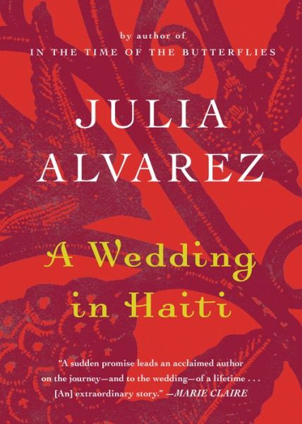 Cover for Julia Alvarez · A Wedding in Haiti (Shannon Ravenel Books) (Paperback Book) [Reprint edition] (2013)