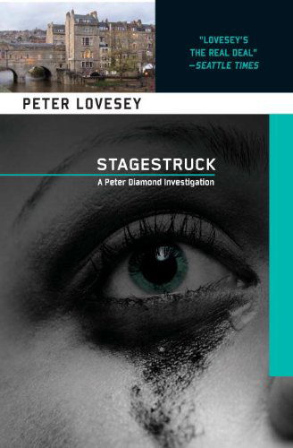 Cover for Peter Lovesey · Stagestruck (Peter Diamond #11) (Peter Diamond Investigations) (Paperback Book) (2012)