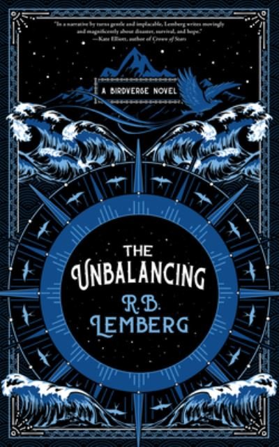 Cover for R. B. Lemberg · The Unbalancing: A Birdverse Novel (Paperback Book) (2022)