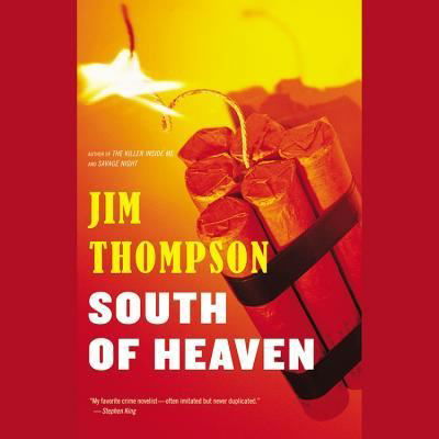 South of Heaven - Jim Thompson - Andere - Hachette Audio - 9781619694804 - 1 juli 2012