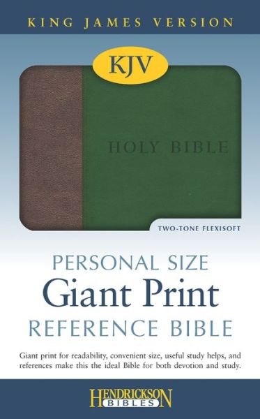 Cover for Hendrickson Publishers · KJV Personal Size Giant Print Reference Bible (Leather Book) [Large type / large print edition] [Dark Green/Brown Imitation] (2015)