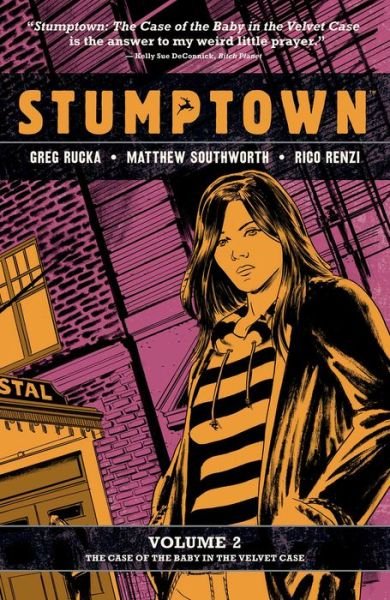Cover for Greg Rucka · Stumptown Vol. 2: The Case of the Baby in the Velvet Case - Stumptown (Taschenbuch) (2018)
