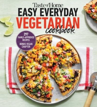 Cover for Taste of Taste of Home · Taste of Home Easy Everyday Vegetarian Cookbook (Book) (2023)