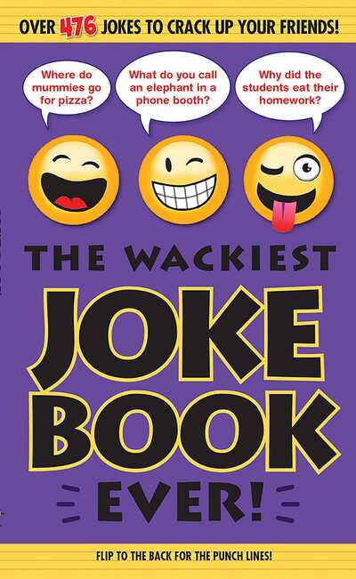 Cover for Editors of Portable Press · The Wackiest Joke Book Ever! (Paperback Book) (2017)