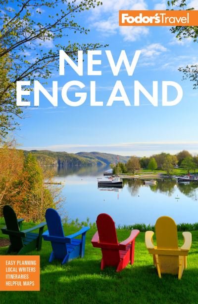 Cover for Fodor's Travel Guides · Fodor's New England: With the Best Fall Foliage Drives, Scenic Road Trips, and Acadia National Park - Full-color Travel Guide (Taschenbuch) [35 New edition] (2023)