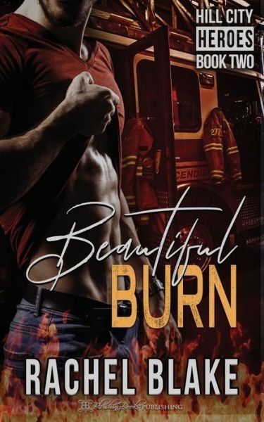 Cover for Rachel Blake · Beautiful Burn (Pocketbok) (2019)