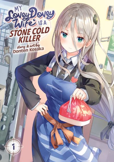 Cover for Donten Kosaka · My Lovey-Dovey Wife is a Stone Cold Killer Vol. 1 - My Lovey-Dovey Wife is a Stone Cold Killer (Paperback Book) (2021)