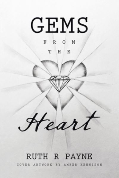 Cover for Ruth R. Payne · Gems from the Heart (Book) (2023)