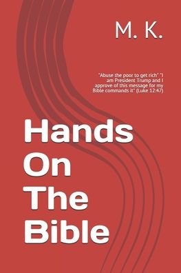 Cover for M K · Hands On The Bible (Paperback Book) (2019)