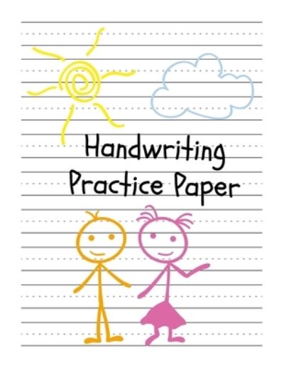 Cover for Tistio Publication · Handwriting Practice Paper (Paperback Book) (2019)