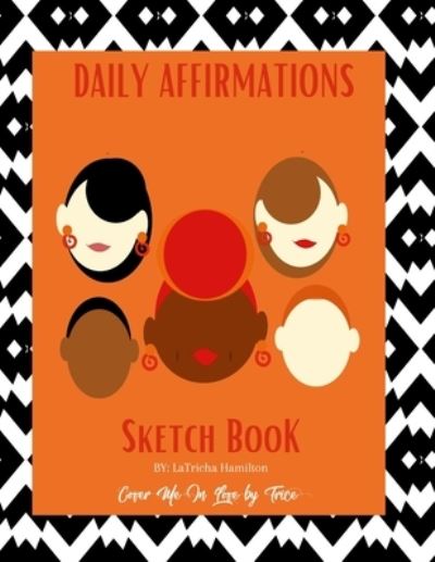 Cover for Latricha Hamilton · Daily Affirmations for Everyone (Paperback Book) (2022)