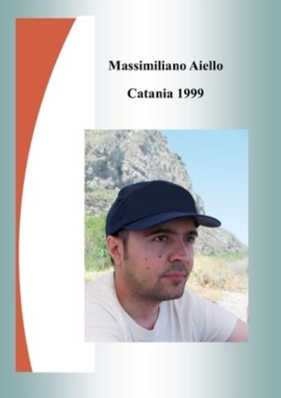 Cover for Massimiliano Aiello · Catania 1999 (Book) (2021)