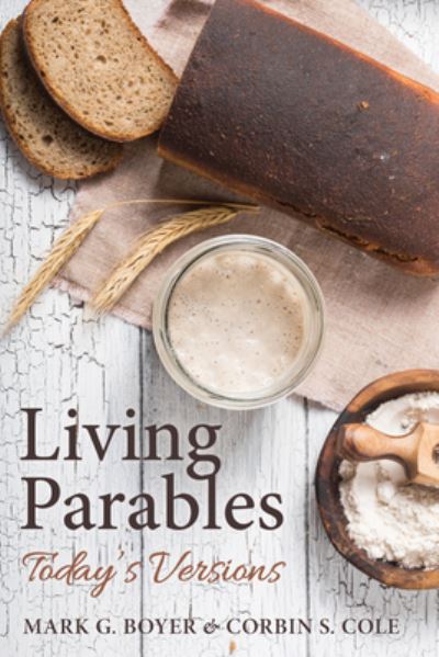 Cover for Mark G Boyer · Living Parables (Paperback Book) (2020)