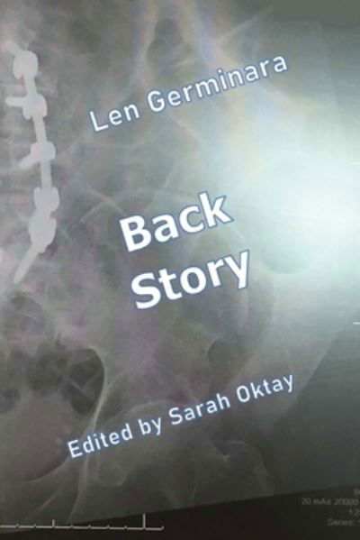 Back Story - Len Germinara - Bücher - Noble Fir Press - 9781734137804 - 19. Oktober 2019