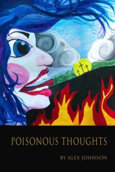 Cover for Alex Johnson · Poisonous Thoughts (Paperback Book) (2021)