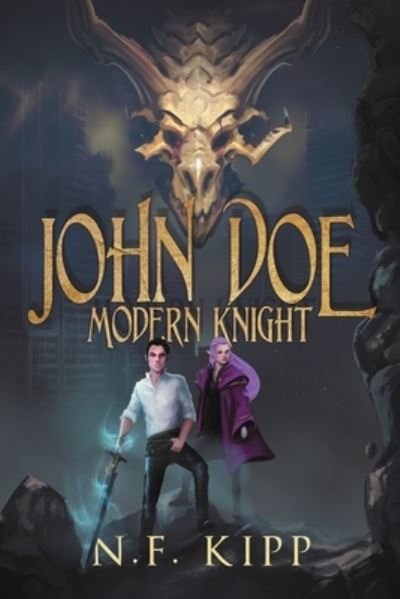 Cover for N F Kipp · John Doe Modern Knight (Paperback Book) (2021)