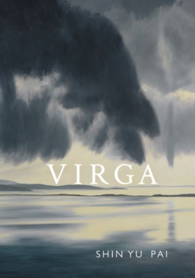 Cover for Shin Yu Pai · Virga (Book) (2021)