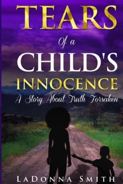 Cover for Ladonna Smith · Tears of a Child's Innocence (Paperback Book) (2022)