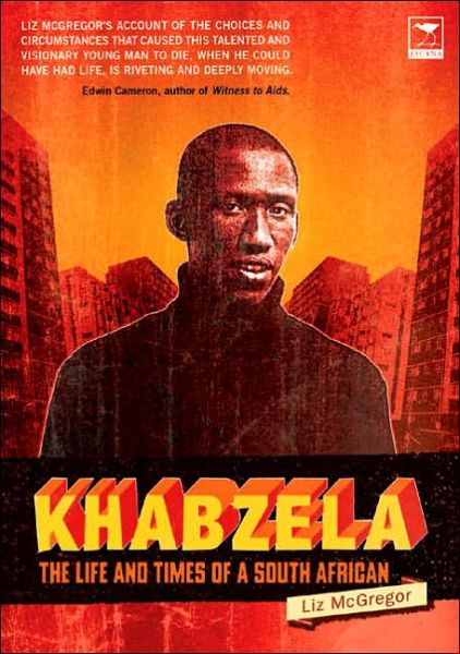 Cover for Liz McGregor · Khabzela: The life and times of a South African (Buch) (2005)