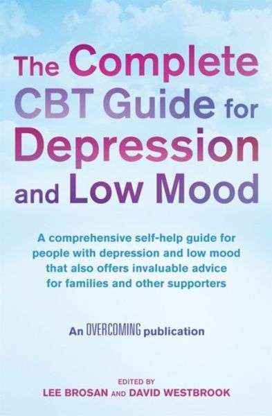 Cover for Lee Brosan · The Complete CBT Guide for Depression and Low Mood (Paperback Book) (2015)