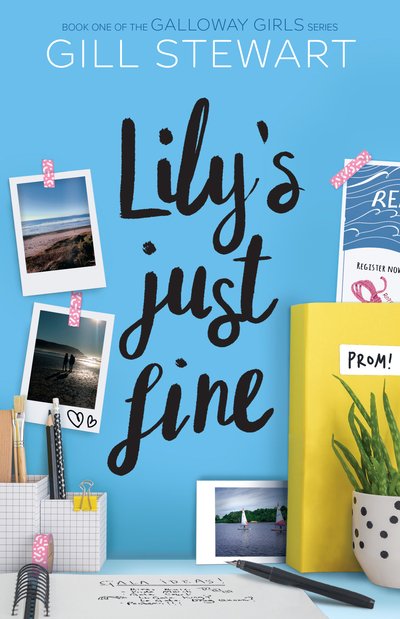 Cover for Gill Stewart · Lily's Just Fine - Galloway Girls (Paperback Book) (2019)