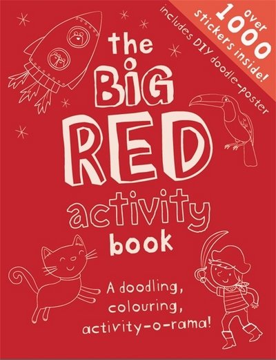 Cover for The Big Red Activity Book · The Big Red Activity Book: Sticker Activity Book - Big Creativity (Paperback Book) (2015)