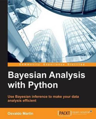 Cover for Osvaldo Martin · Bayesian Analysis with Python (Taschenbuch) (2016)