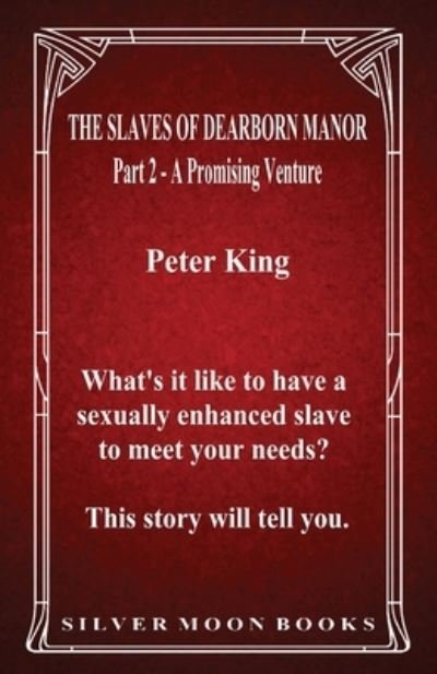 Cover for Peter King · The Slaves of Dearborn Manor (Pocketbok) (2021)