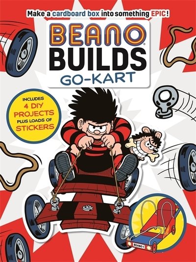 Beano Builds: Go-Kart - Beano - Beano - Books - Templar Publishing - 9781787412804 - June 28, 2018