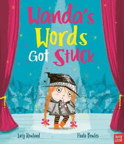Cover for Lucy Rowland · Wanda's Words Got Stuck (Inbunden Bok) (2020)