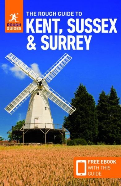 Cover for Rough Guides · The Rough Guide to Kent, Sussex &amp; Surrey (Travel Guide with Free eBook) - Rough Guides Main Series (Pocketbok) [3 Revised edition] (2020)