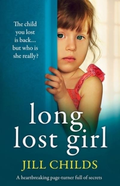 Cover for Jill Childs · Long Lost Girl (Book) (2022)