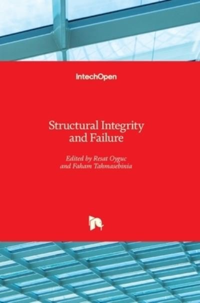 Cover for Resat Oyguc · Structural Integrity and Failure (Hardcover Book) (2021)