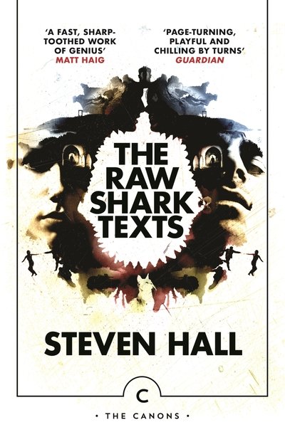 Cover for Steven Hall · The Raw Shark Texts - Canons (Paperback Bog) [Main - Canons edition] (2021)