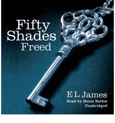 Cover for E L James · Fifty Shades Freed: The #1 Sunday Times bestseller - Fifty Shades (Audiobook (CD)) [Unabridged edition] (2012)