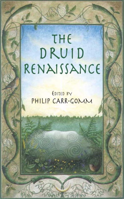 Cover for Philip Carr-Gomm · Druid Renaissance (Taschenbuch) (1998)