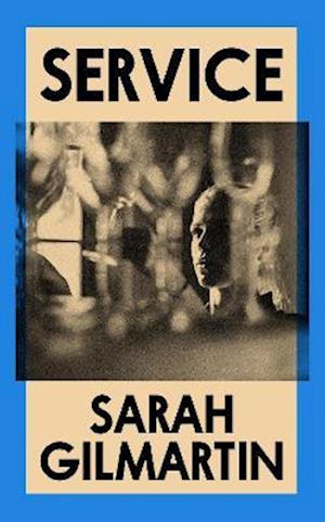 Cover for Sarah Gilmartin · Service (Hardcover Book) (2023)