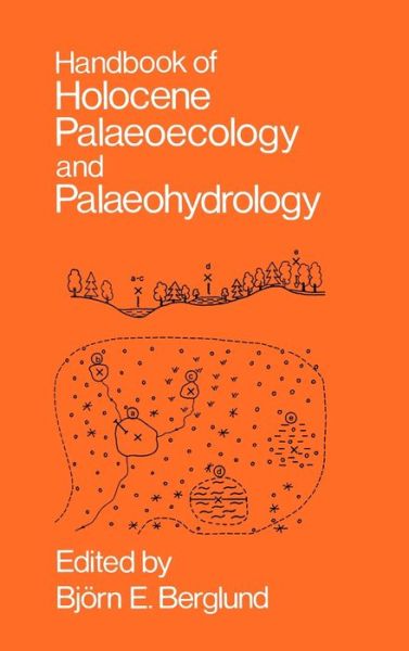 Cover for Handbook of Holocene Palaeoecology and Palaeohydrology (Hardcover Book) (2019)