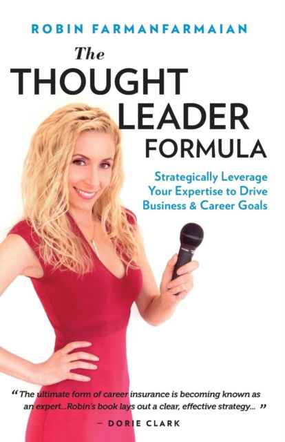 Cover for Robin Farmanfarmaian · The Thought Leader Formula (Taschenbuch) (2019)