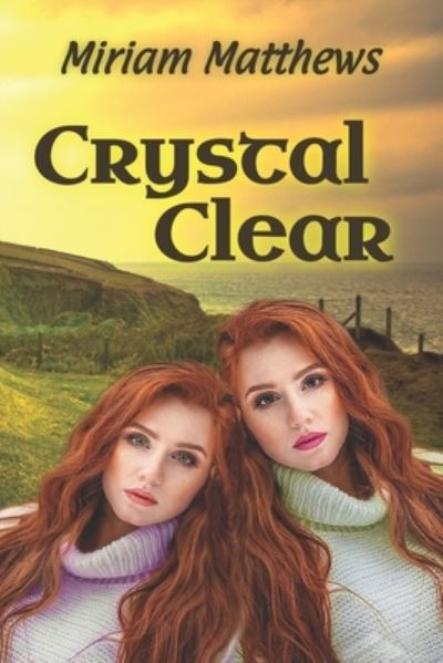 Cover for Miriam Matthews · Crystal Clear (Pocketbok) (2020)