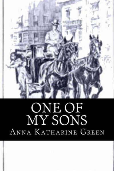 Cover for Anna Katharine Green · One of My Sons (Paperback Bog) (2017)