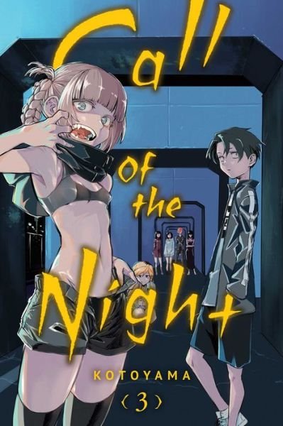 Cover for Kotoyama · Call of the Night, Vol. 3 - Call of the Night (Paperback Book) (2021)