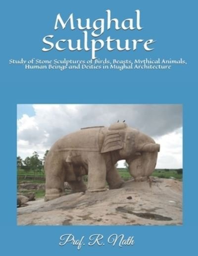 Cover for R Nath Nath · Mughal Sculpture (Taschenbuch) (2020)
