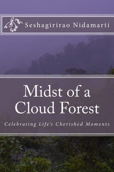 Cover for Seshagirirao Nidamarti · Midst of a Cloud Forest (Pocketbok) (2018)