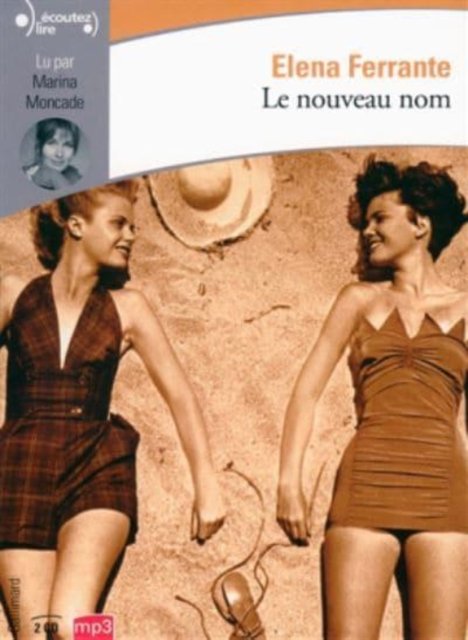 Cover for Elena Ferrante · Le nouveau nom (MERCH) (2017)