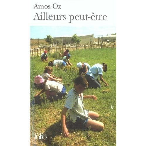 Cover for Amos Oz · Ailleurs peut-etre (Paperback Bog) [French edition] (2006)