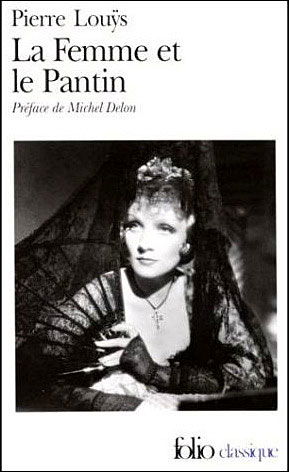 Cover for Pierre Louys · La Femme et Le Pantin (Folio (Gallimard)) (Paperback Book) [French edition] (1990)