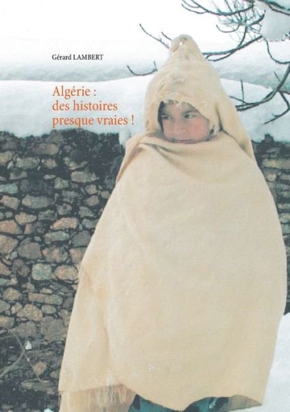 Cover for Lambert · Algérie : des histoires presque (Bok) (2020)